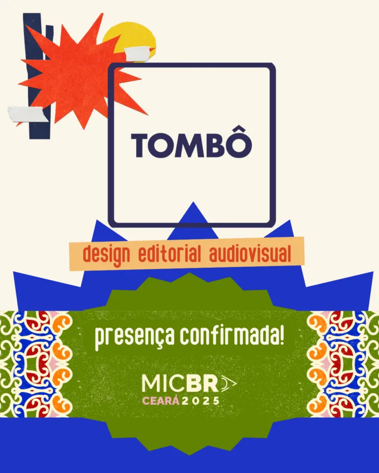 Anúncio da participação da Tombô no MICBR 2025